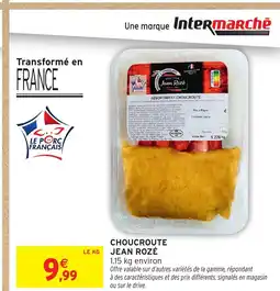 Intermarché JEAN ROZÉ Choucrout offre