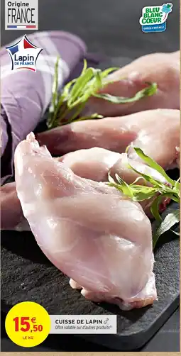 Intermarché Cuisse de lapin offre