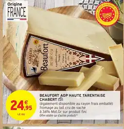 Intermarché CHABERT Beaufort aop haute tarentaise offre