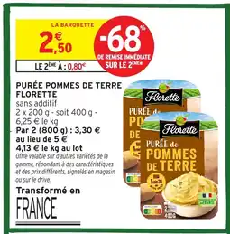 Intermarché FLORETTE Purée pommes de terre offre