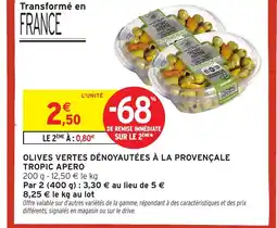 Intermarché TROPIC APERO Olives vertes dénoyautées à la provençale offre