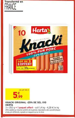 Intermarché HERTA Knacki original -25% de sel x10 offre