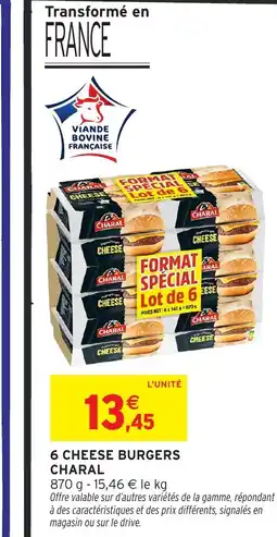 Intermarché CHARAL 6 cheese burgers offre