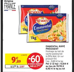 Intermarché PRÉSIDENT Emmental rapé offre