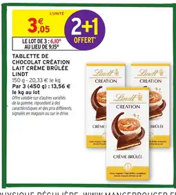 Intermarché LINDT Tablette de chocolat création lait crème brûlée offre