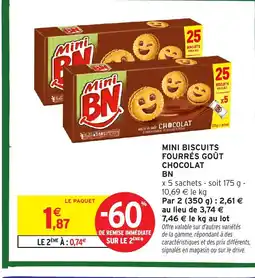 Intermarché BN Mini biscuits fourrés goût chocolat offre