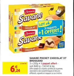 Intermarché BROSSARD Savane pocket chocolat x7 offre
