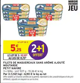 Intermarché PETIT NAVIRE Filets de maquereaux sans arôme ajouté moutarde offre