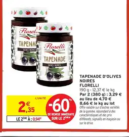 Intermarché FLORELLI Tapenade d'olives noires offre