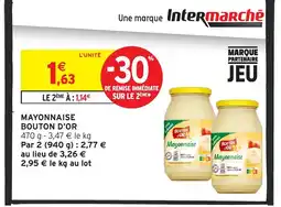 Intermarché BOUTON D'OR Mayonnaise offre