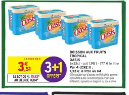 Intermarché OASIS Boisson aux fruits tropical offre