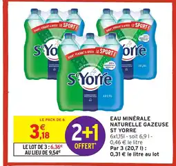 Intermarché ST YORRE Eau minérale naturelle gazeuse offre