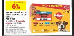 Intermarché PEDIGREE Sachets fraîcheur sélection mixte en gelée offre