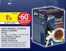 Intermarché FELIX Soup' original au boeuf, poulet, agneau offre