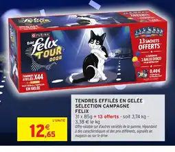 Intermarché FELIX Tendres effilés en gelée sélection campagne offre