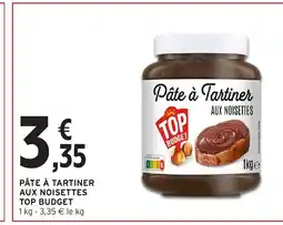 Intermarché TOP BUDGET Pâte à tartiner aux noisettes offre