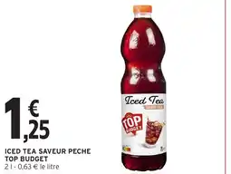 Intermarché TOP BUDGET Iced tea saveur peche offre