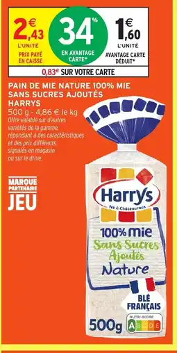 Intermarché HARRYS Pain de mie nature 100% mie sans sucres ajoutés offre