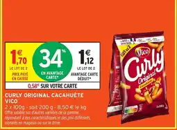 Intermarché VICO Curly original cacahuète offre