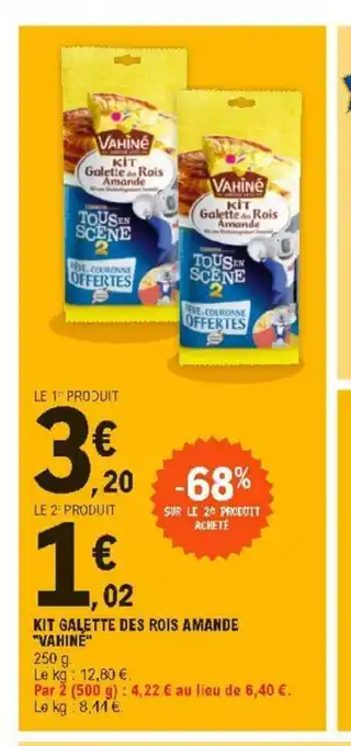 E.Leclerc Kit Galette Des Rois A Mande " Vahine" offre