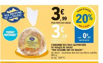 E.Leclerc Couronne Des Rois Saupoudrèe De Perles De Sucre "Nos Règions Ont Du Talent " offre