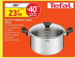 Intermarché TEFAL Faitout primary offre