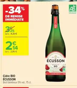 Carrefour Contact ÉCUSSON Cidre BIO offre