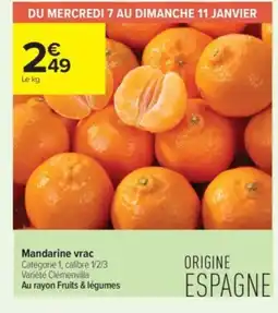 Carrefour Contact Mandarine vrac offre