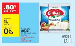 Carrefour Contact GALBANI Mozzarella offre