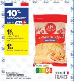 Carrefour Contact CARREFOUR CLASSIC Emmental râpé offre