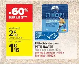 Carrefour Contact PETIT NAVIRE Effilochés de thon offre