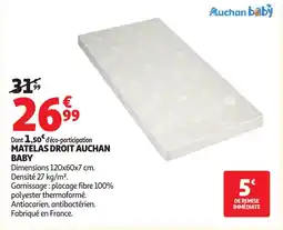 Auchan AUCHAN BABY Matelas droit offre