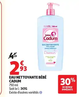 Auchan CADUM Eau nettoyante bébé offre