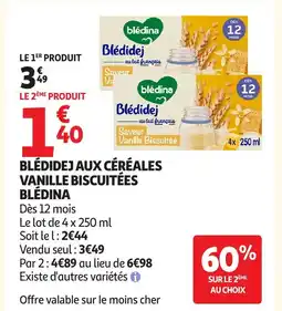 Auchan BLÉDINA Blédidej aux céréales vanille biscuitées offre