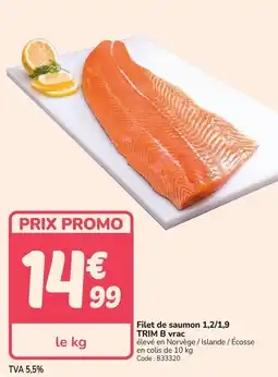 Promocash Filet de saumon 1,2/1,9 trim b vrac offre