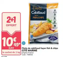 Promocash Filets de cabillaud façon fish & chips cité marine offre