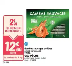 Promocash Gambas sauvages entières crues congelées 20/30 gel-pêche offre