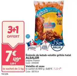 Promocash Émincés de kebab volaille grillée halal alsalor offre