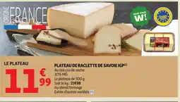 Auchan Plateau de raclette de savoie igp offre