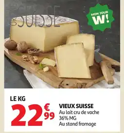 Auchan Vieux suisse offre
