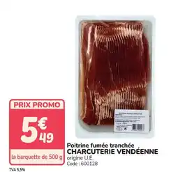Promocash Poitrine fumée tranchée charcuterie vendéenne offre