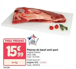 Promocash Paleron de bœuf semi-paré offre