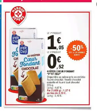 E.Leclerc Gouter Coeur Fondant "P'tit Deli offre