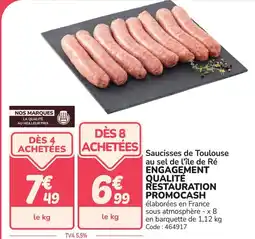 Promocash Saucisses de toulouse au sel de l'île de ré engagement qualité restauration promocash offre