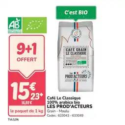 Promocash Café le classique 100% arabica bio les prod'acteurs offre