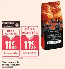 Promocash Charbon de bois qualité restaurant offre