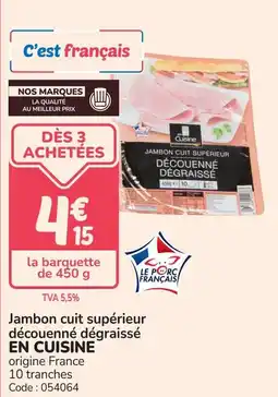 Promocash Jambon cuit supérieur découenné dégraissé en cuisine offre