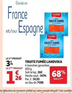 Auchan LANDVIKA Truite fumée offre