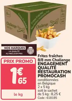 Promocash Frites fraîches 8/8 mm challenge engagement qualité restauration promocash offre