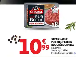 Auchan CHARAL Steak haché pur bœuf façon bouchère offre